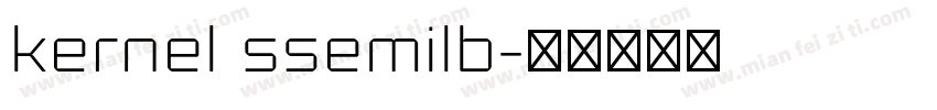 kernel ssemilb字体转换